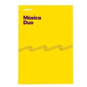 CUADERNO MUSICA DUO, 8 PENTAGR. + CUADROS